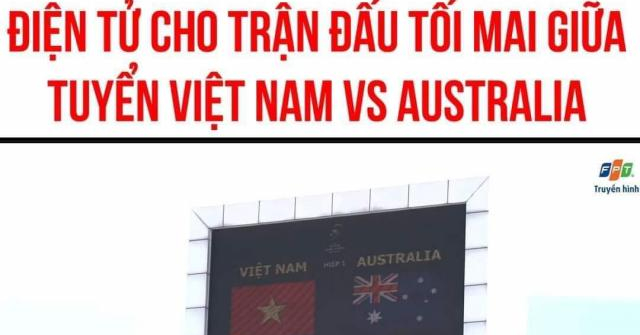 Cộng đồng mạng xôn xao bức ảnh bảng điện tử hiển thị ĐT Việt Nam thắng đậm Australia