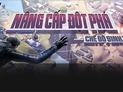 Game thủ háo hức đón chờ phiên bản nâng cấp của Sinh tồn Đột Kích