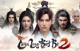 Những điểm đặc trưng làm nên sự khác biệt của dòng game Thiên Long Bát Bộ