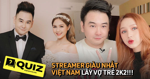 Bạn biết gì về Xemesis, streamer giàu nhất Việt Nam sắp lấy vợ trẻ 18 tuổi?