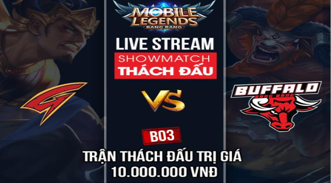 GoD Gaming gạ kèo thách đấu Mobile Legends: Bang Bang VNG với Buffalo Esports trị giá 10 triệu VNĐ