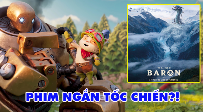 Riot nhá hàng sự kiện “The Battle of Baron” mừng Tốc Chiến ra mắt ở nhiều khu vực