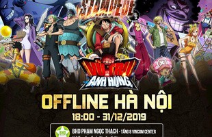 Buổi offline Lễ Hội Hải Tặc từ Vũ Trụ Anh Hùng gặt hái thành công ngoài mong đợi