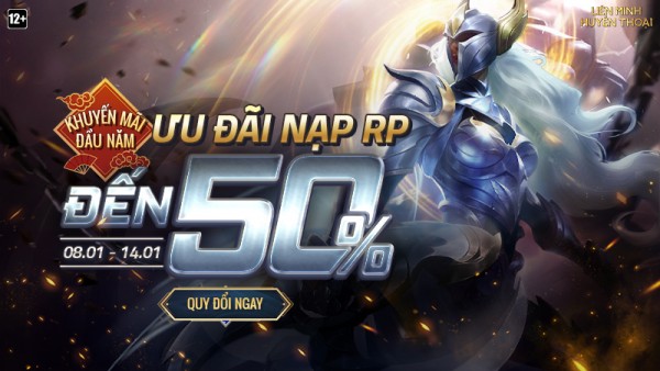 Quy đổi RP – Khuyến mãi đầu năm, nhận hoàn trả đến 50% từ 00:30 08/01 đến 23:59 14/01