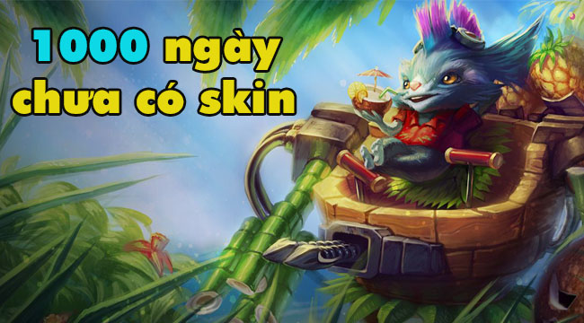 LMHT: Rumble chính thức gia nhập hội “hơn 1000 ngày chưa có skin”