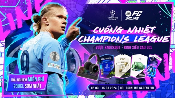 FC Online: Sự kiện Cuồng Nhiệt Champions League có gì hấp dẫn?