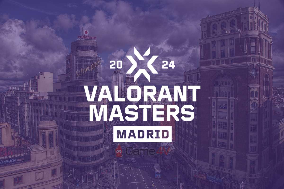 Lịch thi đấu giải VALORANT quốc tế - VCT 2024: Masters Madrid mới nhất hôm nay