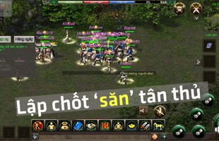 Cay cú vì tân thủ có code khủng, Top server JX1 Võ Lâm bật chế độ 'đồ sát' cả thế giới