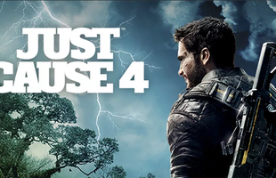 Bom tấn Just Cause 4 chính thức lộ diện