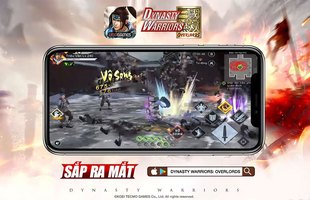 10/8 - Trải nghiệm trọn vẹn lối chơi Liên Trảm của Dynasty Warriors: Overlords trên nền tảng mobile