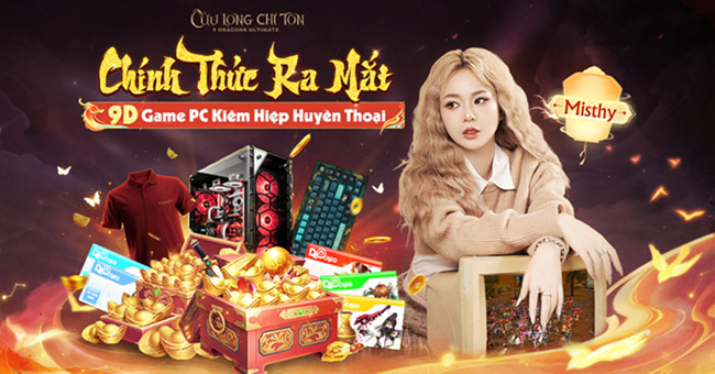 Cực căng! Misthy và hàng loạt streamer mở combat tổng tại Cửu Long Chí Tôn 9D-U