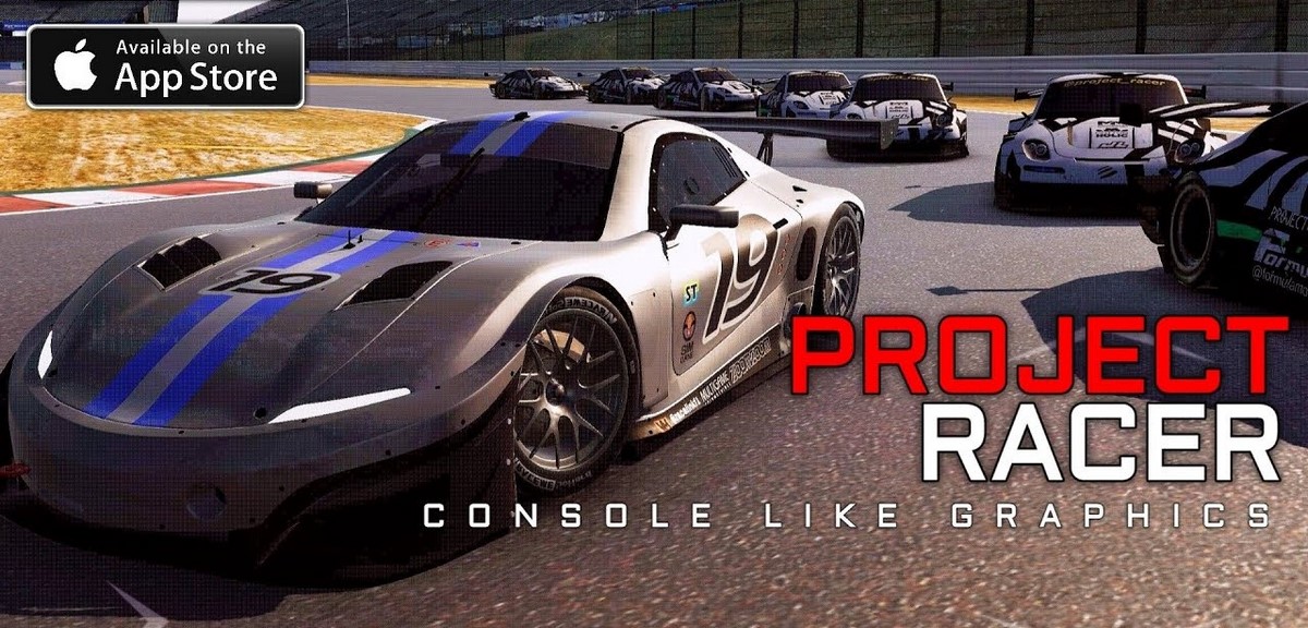 Project Racer: Bom tấn đua xe trên Mobile