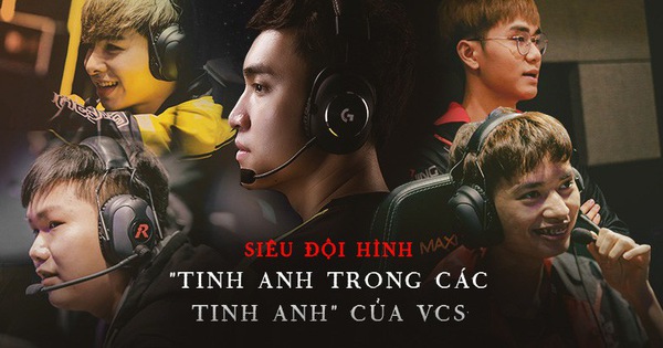 LMHT: Tinh anh trong các tinh anh, đây là siêu đội hình VCS đủ sức 