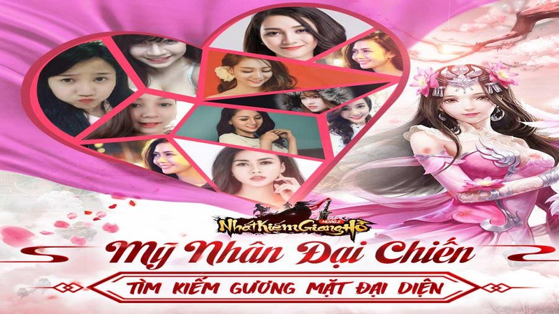 Nhất Kiếm Giang Hồ ra mắt ‘Mỹ Nhân Đại Chiến’ truy tìm gương mặt đại diện