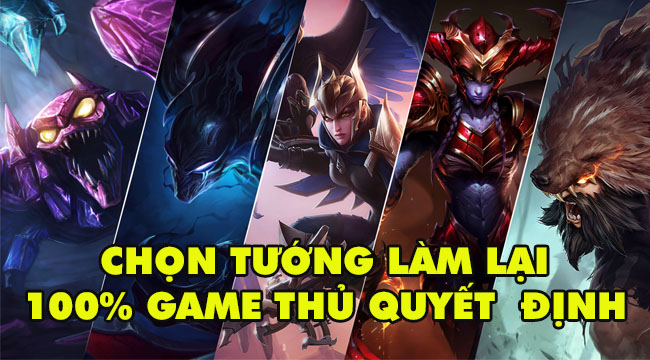 LMHT: Riot mở bình chọn Tướng được làm lại trong 2022