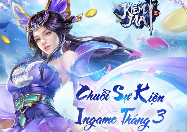 Điểm tin Kiếm Ma 3D - Chuỗi sự kiện tháng 3 tạo điều kiện cho game thủ “cày thả ga - nhận quà khủng”