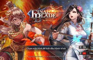 Final Blade ra mắt Big Update cực Hot dành cho game thủ Việt