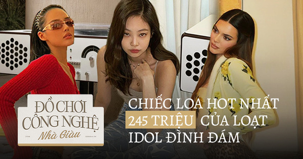 Cận cảnh chiếc loa hot hit nhất hiện nay có giá tới 245 triệu của Jennie (BLACKPINK), Krystal và Cô Em Trendy