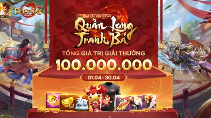 Quần Long Tranh Bá liên server với phần thưởng hấp dẫn làm sốt cả cộng đồng