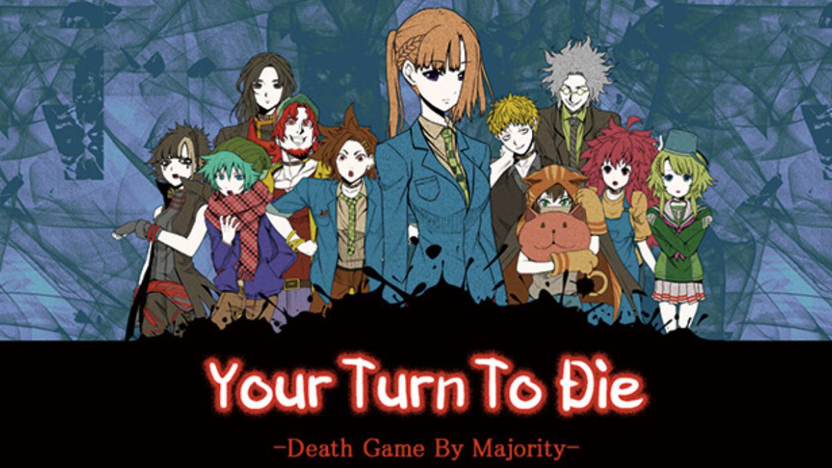 Your Turn To Die: Trò chơi sinh tử | Chương 1 - P. Đầu