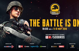 Vikings PUBG Invitational: Giải đấu PUBG đầu tiên tại Việt Nam quy tụ các Top team Đông Nam Á