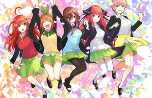 Gotoubun no Hanayome: Bộ manga khiến chàng trai nào cũng ước rằng mình có một harem