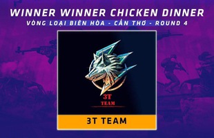 PUBG Mobile: Hủy diệt tất cả, 3T Team hiên ngang cùng với Rexking Esports và IMT vượt qua vòng loại PVNC 2019 khu vực Biên Hòa – Cần Thơ