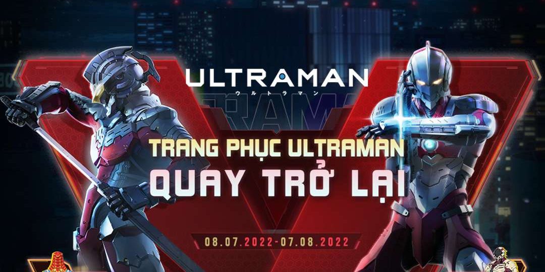 Ultraman chính thức trở lại Liên Quân Mobile