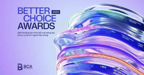 Better Choice Awards 2025 chính thức công bố hạng mục và mở cổng bình chọn: Vinh danh những lựa chọn xứng đáng của người tiêu dùng Việt