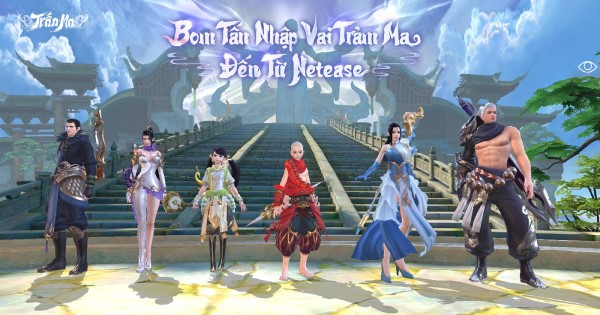 Trấn Ma Khúc Funtap – Siêu phẩm MMORPG của NetEase sắp ra mắt tại Việt Nam