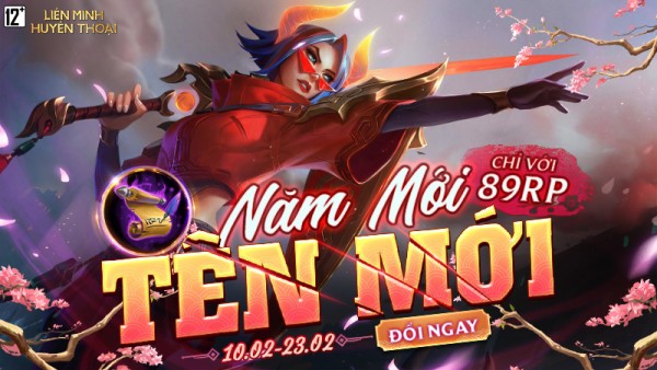 Giảm giá Thẻ Đổi Tên – Năm mới, Tên mới chỉ với 89 RP từ 10/02 đến 23/02