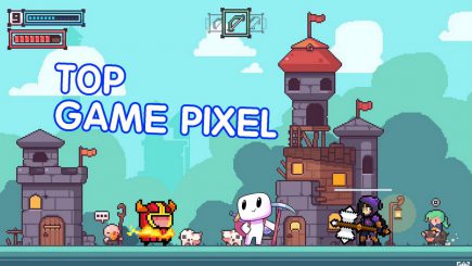 Top 5 tựa game đồ họa Pixel cực hot năm 2022