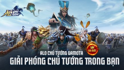 Alo Chủ Tướng siêu phẩm game Tam Quốc sắp trình làng của nhà Gamota