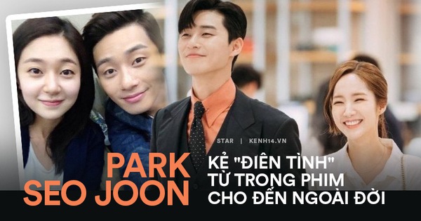 Vận đào hoa Park Seo Joon từ phim tới đời thực: 