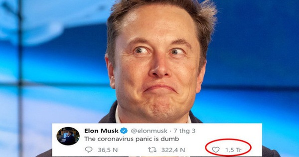 Dòng tweet vỏn vẹn 5 từ về Covid-19 hút 1,5 triệu lượt Like của Elon Musk: Thật ngớ ngẩn khi hoảng loạn vì virus corona!