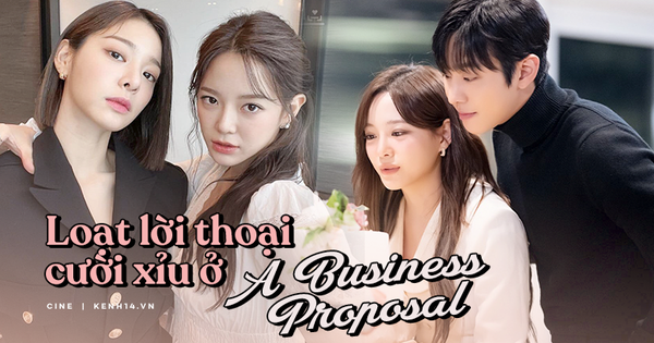 Cười sảng với loạt thoại hài hước ở A Business Proposal: 