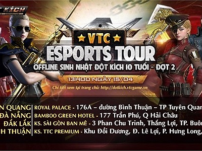 Tuyên Quang, Đà Nẵng, Bình Thuận, Buôn Ma Thuột sẽ là điểm tổ chức offline sinh nhật Đột Kích 10 tuổi đợt 2