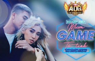 Vừa Open Beta, Emily ngay lập tức “Mượn Game” để “Tỏ Tình” Big Daddy trong AOG – Đấu Trường Vinh Quang