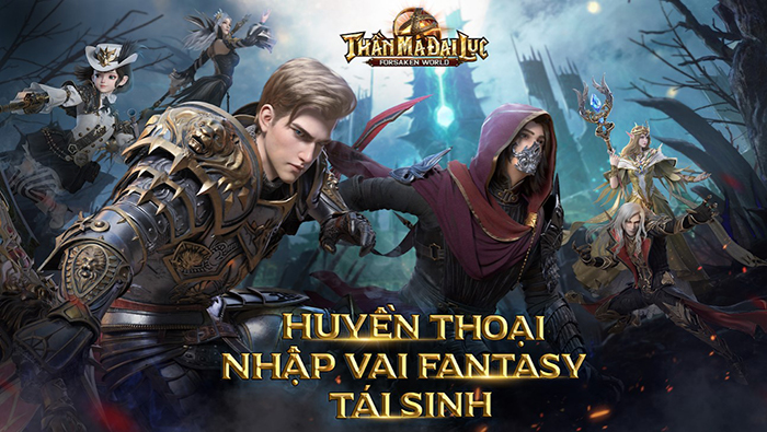 Forsaken World: Thần Ma Đại Lục VNG mở đăng ký trước