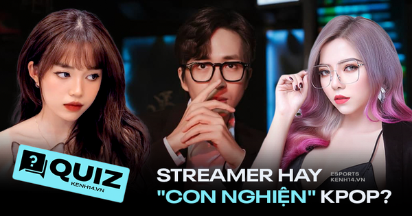 Nhiều hot streamer Việt là fan Kpop chính hiệu, thử xem có thần tượng của bạn không?