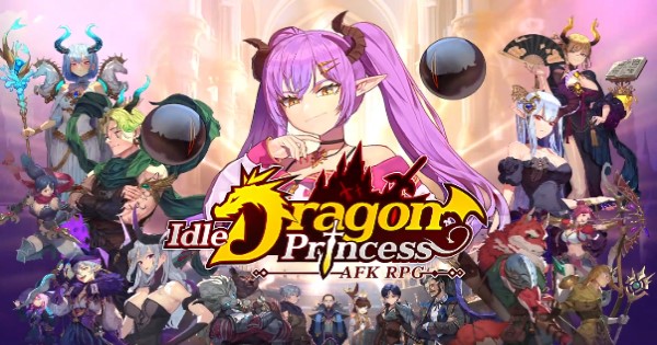 Idle Dragon Princess: AFK RPG – Game nhập vai ấn tượng của Hàn Quốc - MOBILE