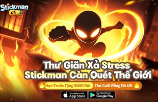Đặt trước nhận thú cưỡi Rồng Đỏ UR! Game MMO "Stickman GO" chính thức mở đăng ký trước!
