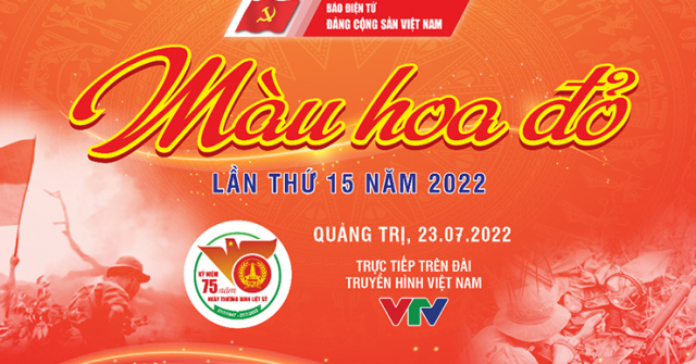 Chương trình: Màu hoa đỏ lần thứ XV năm 2022