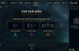 Game thủ hỏi, Riot trả lời về chế độ chơi mới: Giải Đấu, độc quyền hoàn toàn trên máy chủ LMHT Việt Nam