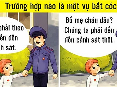 11 thủ đoạn kẻ bắt cóc thường lừa trẻ em, cha mẹ hãy nhớ tội phạm chính là 