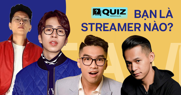 Tôi đã thử và tương lai trở thành Độ Mixi thứ 2, còn bạn phù hợp với hình tượng hot streamer nào?