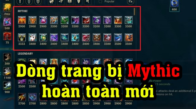 LMHT: Giới thiệu những trang bị mới Mythic (Thần Thoại) trong mùa 11 – hiệu ứng siêu bá