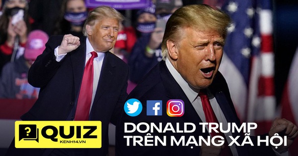 Quiz: Mạng xã hội của Tổng thống Mỹ Donald Trump có gì khác biệt?