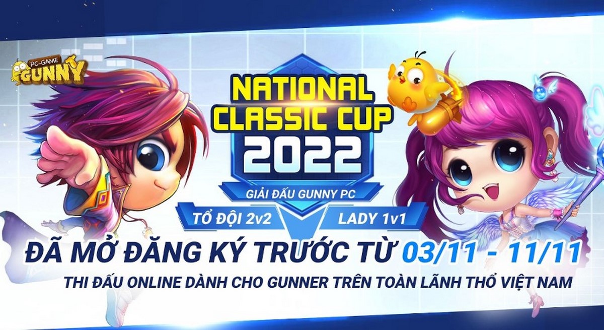 Gunny PC National Classic Cup 2022 mở đăng ký, có cả Lady Cup cho chị em đọ sức