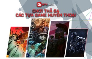 GTV Plus - Nơi sống lại quá khứ huy hoàng của những tựa game offline huyền thoại